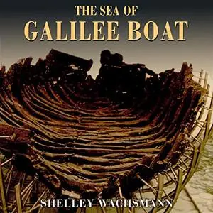 The Sea of Galilee Boat [Audiobook]