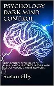 PSYCHOLOGY DARK MIND CONTROL