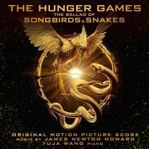 James Newton Howard - The Hunger Games: The Ballad Of Songbirds And Snakes Score (2023) [Official Digital Download]