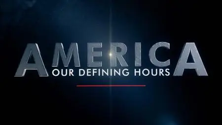 HC. - America: Our Defining Hours: A New Beginning (2020)