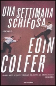 Una settimana schifosa - Eoin Colfer (Repost)