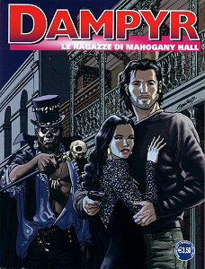 Dampyr - Volume 230 - Le Ragazze Di Mahogany Hall