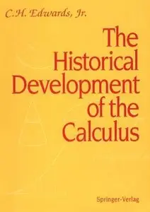 The Historical Development of the Calculus (repost)