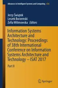 Information Systems Architecture and Technology: Proceedings of 38th International Conference on Information Systems Architectu