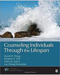 Counseling Individuals Through the Lifespan