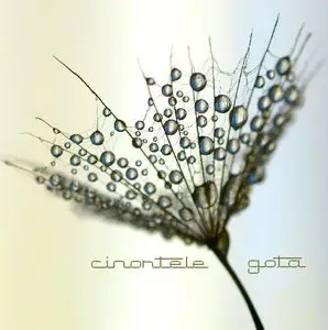 Cinortele - Gota