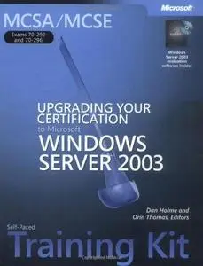 MCSA/MCSE Exams 70-292 and 70-296 : upgrading your certification, Windows Server 2003