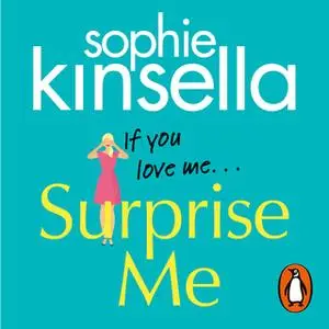 «Surprise Me» by Sophie Kinsella