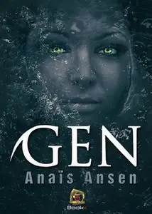 «GEN» by Anaïs Ansen