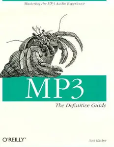 Scot Hacker, MP3: The Definitive Guide (Repost) 