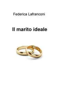 Il marito ideale