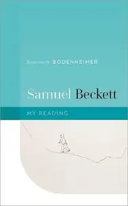 Samuel Beckett (My Reading)