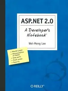  Wei-Meng Lee, ASP.NET 2.0: A Developer's Notebook (Repost) 