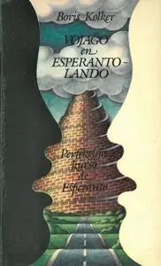 Vojaĝo en Esperanto-lando: Perfektiga kurso de Esperanto