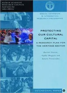 Protecting Our Cultural Capital: Research Plan for the Heritage Sector (Occasional Papers)