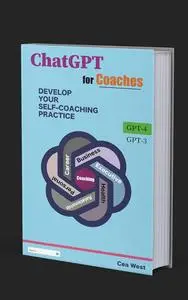 ChatGPT for Coaches Develop Your Self-Coaching Practice