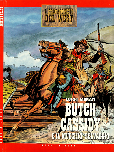 I Protagonisti del West - Volume 8 - Butch Cassidy e Il Mucchio Selvaggio