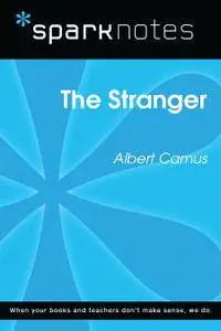 The Stranger (SparkNotes Literature Guide) (SparkNotes Literature Guide Series)