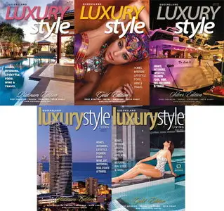 Luxury Queensland Style 10.2009 - 02.2011 Full Collection