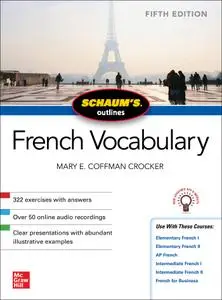 Schaum's Outline of French Vocabulary, 5th Edition