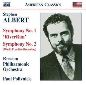 Stephen Albert - Symphonies 1 & 2