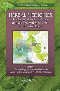 Herbal Medicines: Development and Validation of Plant-derived Medicines for Human Health(Repost)