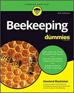 Beekeeping For Dummies (For Dummies (Lifestyle)) [Repost]