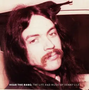 Denny Lile - Hear the Bang (2015)