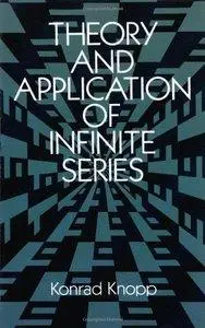 Theory and Application of Infinite Series (Repost)