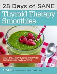 28 Days of Calorie Myth & SANE Certified Thyroid Therapy Green Smoothies