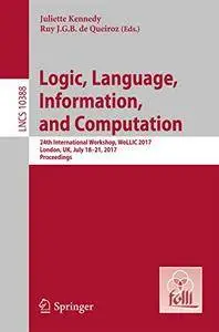 Logic, Language, Information, and Computation (Repost)