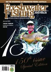 Freshwater Fishing Australia – June 2018