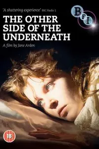 The Other Side of the Underneath - by Jane Arden (1972)
