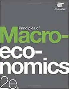 Principles of Macroeconomics 2e by OpenStax