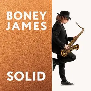 Boney James - Solid (2020) [Official Digital Download 24/96]