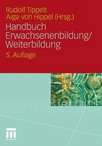 Handbuch Erwachsenenbildung/Weiterbildung (German Edition) [Repost]