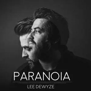 Lee DeWyze - Paranoia (2018)