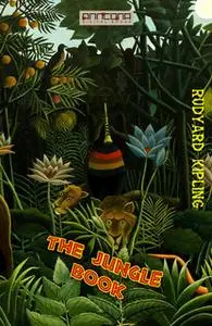 «The Jungle Book» by Rudyard Kipling