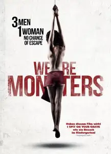 We Are Monsters (2015)