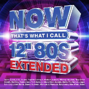 VA - NOW That's What I Call 12" 80s: Extended (2021)