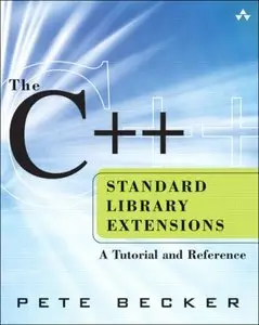 The C++ Standard Library Extensions: A Tutorial and Reference (repost)