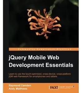 jQuery Mobile Web Development Essentials [Repost]