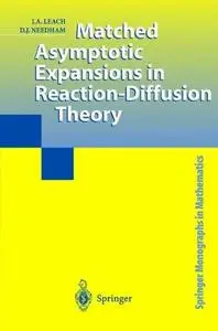 Matched Asymptotic Expansions in Reaction-Diffusion Theory (Repost)