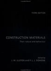 Construction Materials: Their Nature and Behaviour