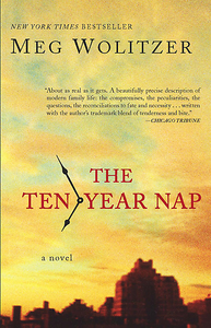 Meg Wolitzer, "The Ten-Year Nap"