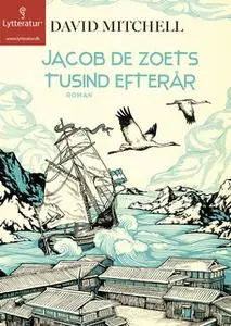 «Jacob de Zoets tusind efterår» by David Mitchell