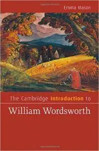 The Cambridge Introduction to William Wordsworth