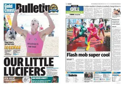 The Gold Coast Bulletin – April 20, 2015