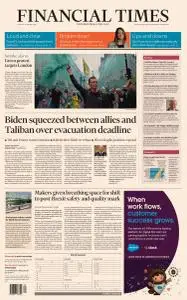 Financial Times UK - August 24, 2021
