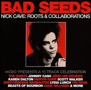 Mojo presents Bad Seeds